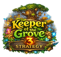 Keeper of the Grove 3 Strategy